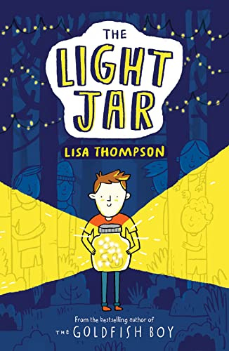 The Light Jar: a twisty mystery by the bestselling author of The Goldfish Boy