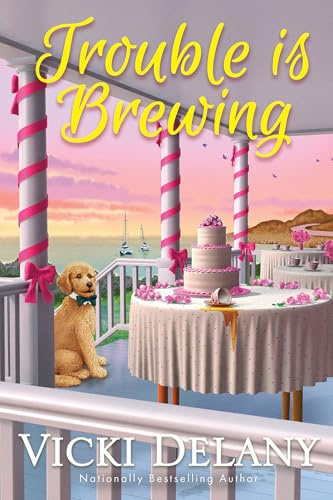 Trouble Is Brewing: 5 (Tea by the Sea Mysteries)