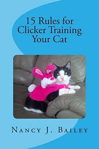 15 Rules for Clicker Training Your Cat