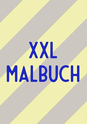XXL Malbuch: Riesiges Malbuch mit mehr als 180 Motiven zum Ausmalen für Jungen und Mädchen - Geschenk für Kinder von 3-5 Jahren zu Weihnachten oder Geburtstag