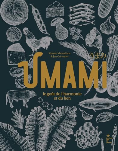 Umami: le goût de l'harmonie et du lien