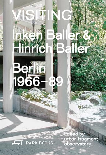 Visiting: Inken Baller & Hinrich Baller, Berlin 1966-89