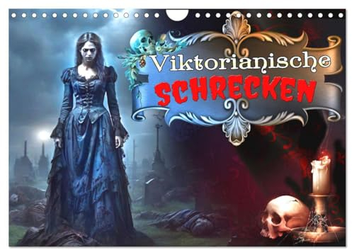 Viktorianische Schrecken (Wandkalender 2025 DIN A4 quer), CALVENDO Monatskalender: Horror aus dem alten England - ein muss für alle Gothic und ... KI-Bilder für die Gänsehaut. (CALVENDO Kunst)