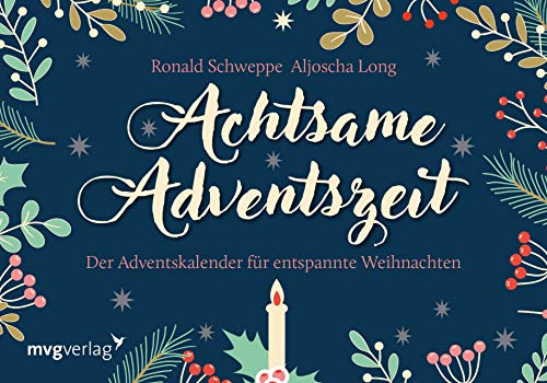 Achtsame Adventszeit. Hardcover-Ausgabe: Der Adventskalender für entspannte Weihnachten | Mit Türchen zum Aufschneiden