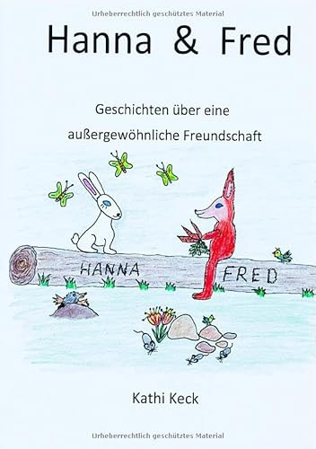 Hanna und Fred - eine außergewöhnliche Freundschaft