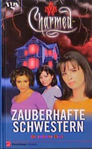 Charmed, Zauberhafte Schwestern, Bd. 3: Der purpurne Fluch