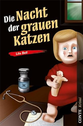 Die Nacht der grauen Katzen (Conte Krimi)