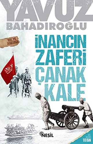 Inancin Zaferi Canakkale