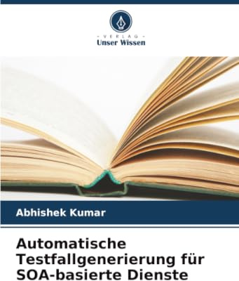 Automatische Testfallgenerierung für SOA-basierte Dienste: DE