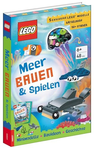 LEGO® Books - Bauen & Spielen - Meer: mit 3 exklusiven Modellen, 50+ Sticker