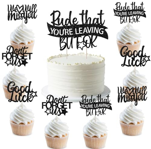 Wonmelody Rude That You're Leaving But Ok Cake Topper Farewell Party Decor