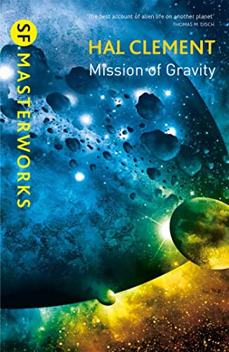 Mission Of Gravity: Mesklinite Book 1 (S.F. MASTERWORKS)