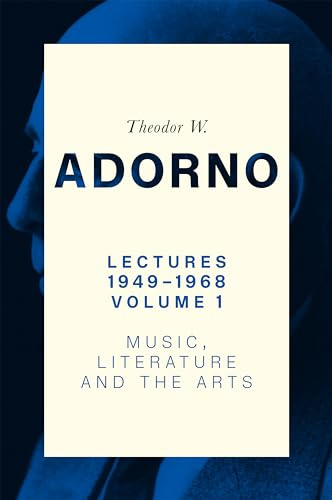 Lectures 1949-1968, Volume 1: Music, Literature and the Arts