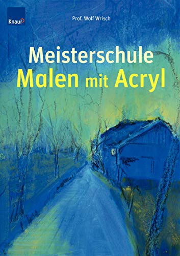 Meisterschule Malen mit Acryl