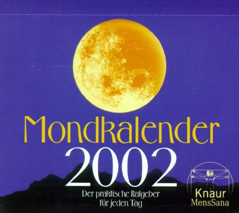 Kalender, Der Mondkalender 2002, Abreißkalender