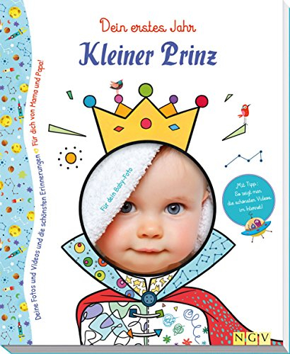 Kleiner Prinz - Babyalbum für Jungen: Dein erstes Jahr
