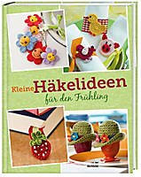 Kleine Häkelideen für den Frühling