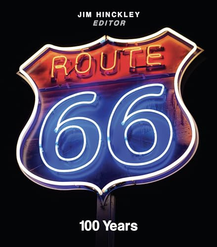 Route 66: 100 Years (Motorbooks)