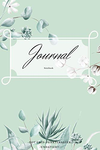 Journal Notebook Dot Grid Punkteraster undatiert: A5 Notizbuch mint mit Blumen, Eukalyptus & Baumwollblüten im Vintage bzw. Landhaus Stil