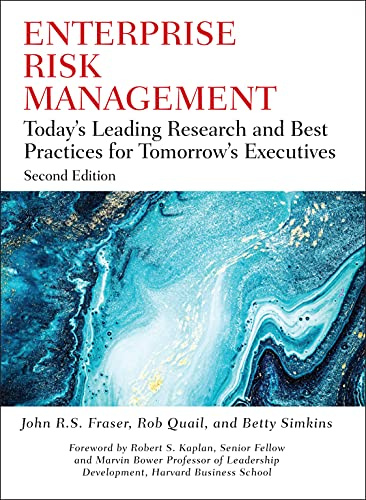 Enterprise Risk Management: Today's Leading Research and Best Practices for Tomorrow's Executives (Robert W. Kolb Series)