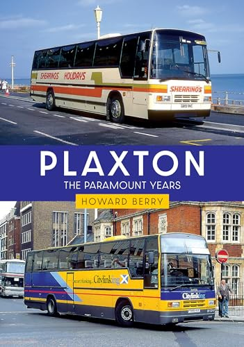 Plaxton: The Paramount Years