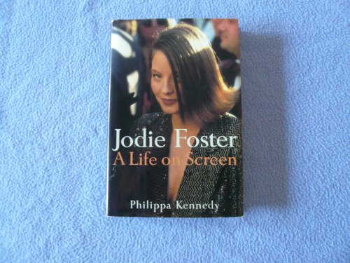 Jodie Foster: A Life on Screen