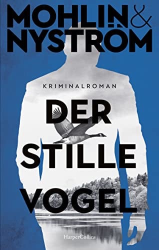 Der stille Vogel: Skandinavien-Crime um den FBI-Agenten John Adderley | Band drei der Karlstad-Krimis endlich als Taschenbuch (Ein Karlstad-Krimi, Band 3)
