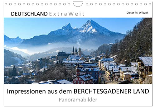 Impressionen aus dem Berchtesgadener Land (Wandkalender 2026 DIN A4 quer), CALVENDO Monatskalender: Die Perle der Alpen empfängt seine Besucher mit ... und bayerischer Gastlichkeit (CALVENDO Natur)