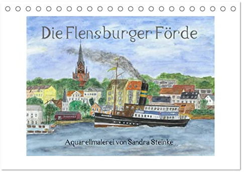 Die Flensburger Förde (Tischkalender 2026 DIN A5 quer), CALVENDO Monatskalender: Aquarellmalerei mit Landschaftsmotiven (CALVENDO Natur)