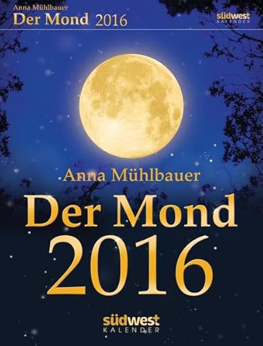 Der Mond 2016 Textabreißkalender
