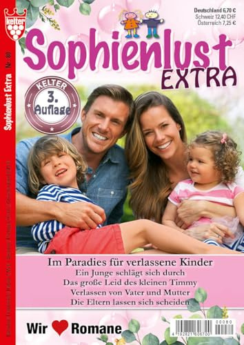 SOPHIENLUST Extra , 2. Auflage Nr. 80 VDZ28216 , 2. Auflage : 5 x KELTER Familienromane im Sammelband, 320 Seiten