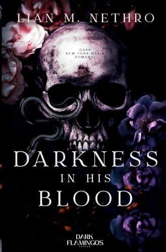 Darkness in His Blood: Dark Romance / New Yorker Mafia
