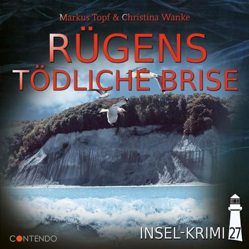 Insel-Krimi 27 - Rügens Tödliche Brise