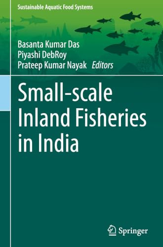 Small-scale Inland Fisheries in India (Sustainability Sciences in Asia and Africa)