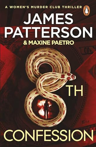 8th Confession: A brutal killer is stalking the rich and famous (Women’s Murder Club 8)