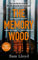 The Memory Wood: The chilling Richard & Judy book club pick and must-read thriller