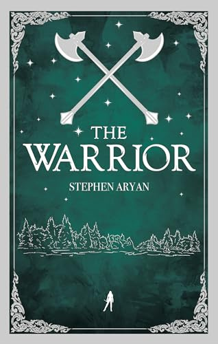 The Warrior: Quest for Heroes, Book II (The Quest for Heroes, 2)
