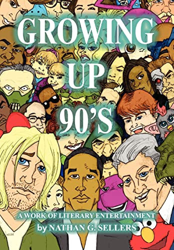 Growing Up 90’s: A Work of Literary Entertainment