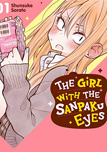 The Girl with the Sanpaku Eyes, Volume 1: The Girl With the Fierce Eyes