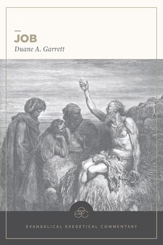Job (Evangelical Exegetical Commentary)