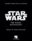 Star Wars: The Piano Anthology.: The Piano Anthology Featuring Themes from All Nine Films
