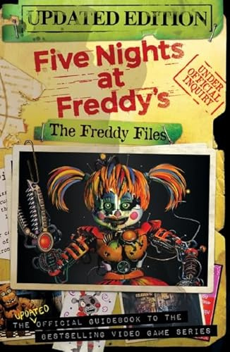 Five Nights at Freddy's: The Freddy Files (Updated Edition)