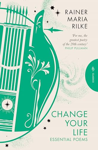 Change Your Life: Essential Poems (Pushkin Press Deluxe Classic)
