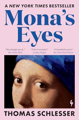 Mona's Eyes: The New York Times Bestseller