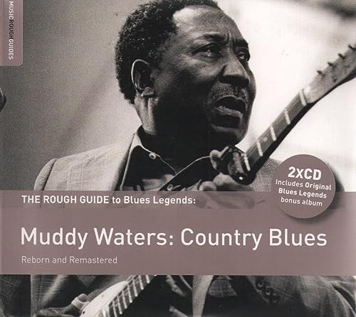 Rough Guide to Muddy Waters: Country Blues