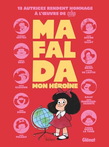 Mafalda, mon héroïne: - Collectif Hommage