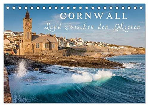 Cornwall - Land zwischen den Meeren (Tischkalender 2025 DIN A5 quer), CALVENDO Monatskalender