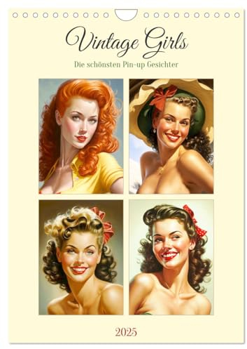 Vintage Girls. Die schönsten Pin-up Gesichter (Wandkalender 2025 DIN A4 hoch), CALVENDO Monatskalender: Zauberhafte Illustrationen im Pretty-Girl-Style (CALVENDO Menschen)