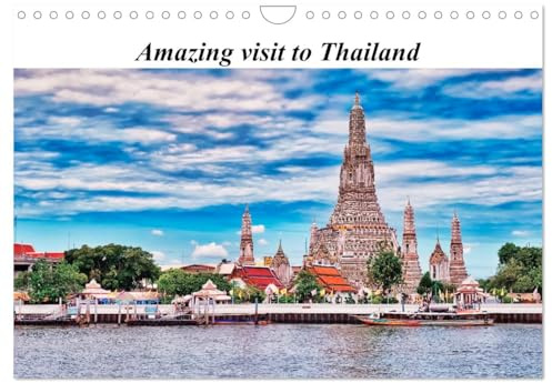Amazing visit to Thailand (Wall Calendar 2026 DIN A4 Landscape), CALVENDO 12 Month Wall Calendar: Magnificent picture content and Thai culture that ... from all over the world. (CALVENDO Places)