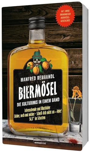 Biermösel: Die Kultkrimis in einem Band